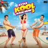 Kyaa Kool Hain Hum 3 (Original Motion Picture Soundtrack) - EP, 2018