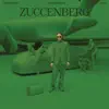 Zuccenberg (feat. $uicideboy$ & Diplo) - Single album lyrics, reviews, download