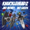 I Know a Kid (feat. Stimulator Jones) - Knuckleheadz lyrics