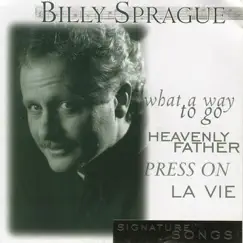 Signature Songs: Billy Sprague by Billy Sprague album reviews, ratings, credits