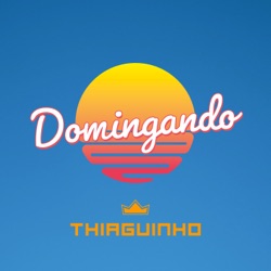 Thiaguinho - Domingando