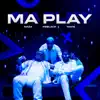 Ma Play (feat. Naps) song lyrics