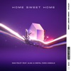 Home Sweet Home (feat. ALMA & Digital Farm Animals) - Single