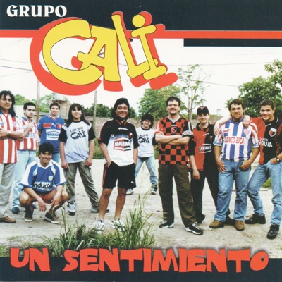 Un Sentimiento - Grupo Cali