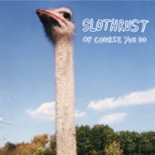 Slothrust - 7: 30 Am