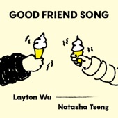 Good Friend Song artwork