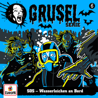 Gruselserie - Folge 6: SOS - Wasserleichen an Bord artwork