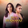 Dos Hermanas Unidas por el Corazón - EP