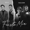 Fuiste Mía - Single album lyrics, reviews, download