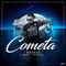 Cometa (feat. Manhy & Melodico) - Kronos lyrics