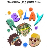 Jiggy Drama,Lalo Ebratt,Yera - Replay