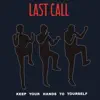 Keep Your Hands to Yourself - Single album lyrics, reviews, download