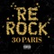 ReRock - 30 Paris lyrics