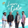 Lucero Del Cielo - Single