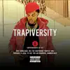 Trapiversity - Single album lyrics, reviews, download