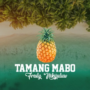 Fresly Nikijuluw - Tamang Mabo - Line Dance Music