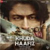 Khuda Haafiz (Original Motion Picture Soundtrack), 2020