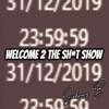 Welcome 2 the Shit Show - Single