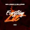 Everything Lit (feat. Coca Vango & D-AYE) - Single album lyrics, reviews, download