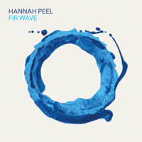 Hannah Peel - Fir Wave artwork