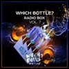 Which Bottle?: Radio Box, Vol. 7, 2019