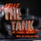 The Tank (feat. Toney Blanco) - Kellz Turner lyrics