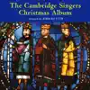 Cambridge Singers Christmas Album album lyrics, reviews, download