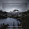 Don't Go Away - Single
