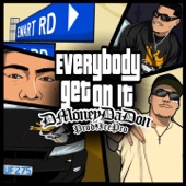 Everybody Get On It artwork