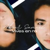 Abner Samuel - Vives en mi
