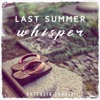 Last Summer Whisper (From "Anri") - Single