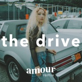 The Drive (amour Remix) artwork