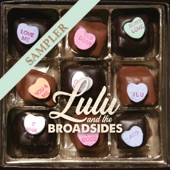 Lulu and the Broadsides - Anytime