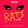 Rats: The Rusical - Single album lyrics, reviews, download