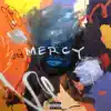 Mercy (feat. Vic Mensa) - Single album lyrics, reviews, download