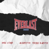 Everlast 2022 artwork