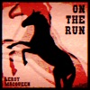 On the Run - Single