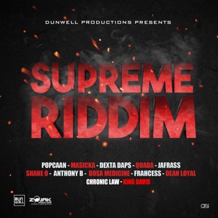 Various Artists - Supreme Riddim (2019) LEAK ALBUM