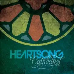 Cathedral by HEARTSONG album reviews, ratings, credits