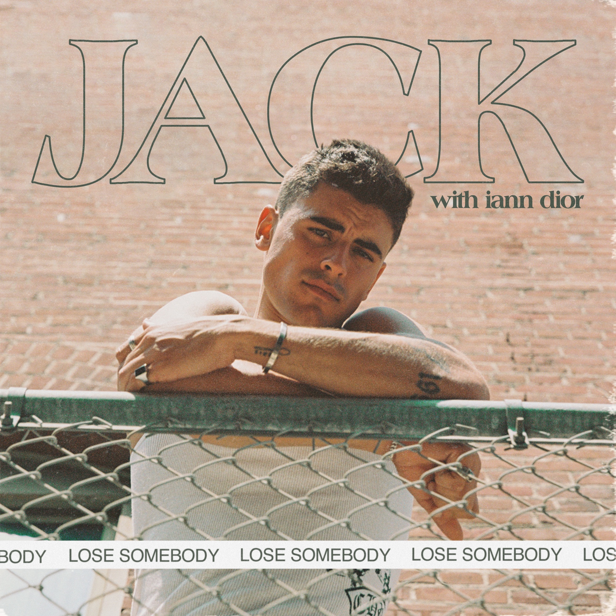 Jack Gilinsky & iann dior - Lose Somebody - Single