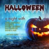 Halloween (A Night With)