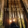 I Heard the Voice (feat. Teresa Trask) - Single