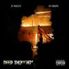 Deep Thoughts (feat. Jay Gwuapo) - Single album lyrics, reviews, download