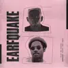 EARFQUAKE (Channel Tres Remix) - Single album lyrics, reviews, download