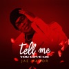 Tell Me You Love Me - EP