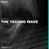 Stream & download The Techno Wave - 30 Years Tribute (Remixes) - Single