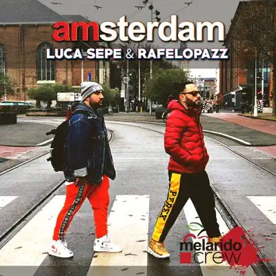 Amsterdam - Single - Luca Sepe