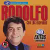 Stream & download Historia Musical de Rodolfo con Los Hispanos