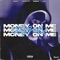 Money on Me (feat. Rasta G, Xony & Oomps) - Sondy lyrics