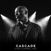 Cascade (Lovers Quarrel Mix) - Single